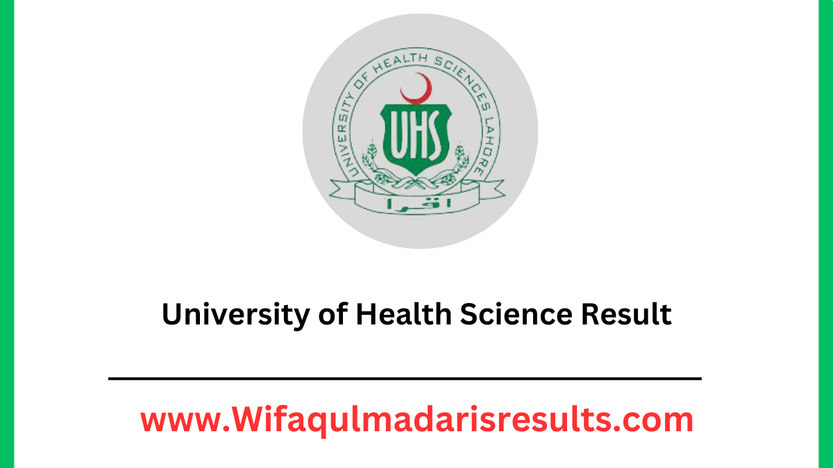University of Health Science Result 